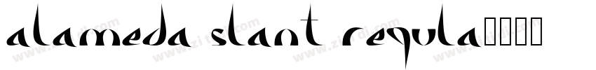 Alameda Slant Regula字体转换
